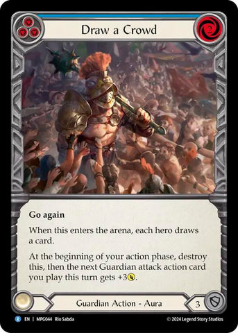 Draw a Crowd [MPG044] (Mastery Pack Guardian)