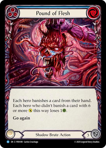 Pound Of Flesh (Blue) (Rainbow Foil) [PEN189] (Compendium of Rathe)  Rainbow Foil