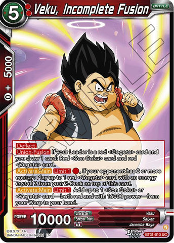 Veku, Incomplete Fusion (BT31-013) [Impact Beyond Dimensions]