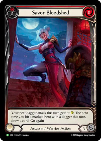 Savor Bloodshed [LGS459] (Promo)  Cold Foil