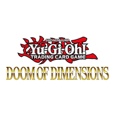 *PRE-ORDER* YGO Booster Box - Doom of Dimensions